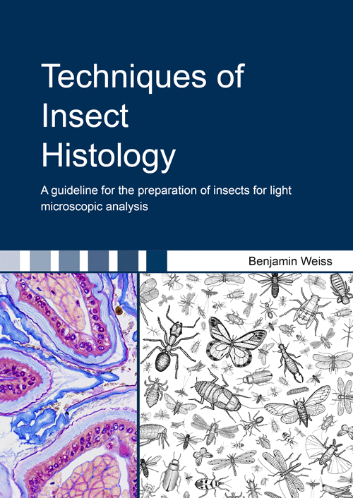Benjamin Weiss - Techniques of Insect Histology
